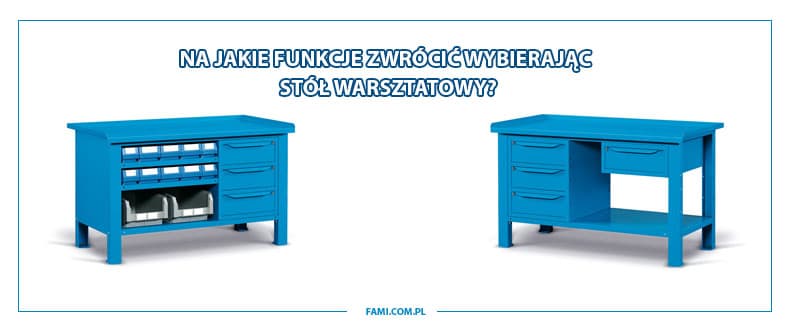 Funkcje stołów warsztatowych
